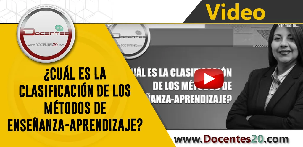 CLASIFICACIÓN DE LOS MÉTODOS DE ENSEÑANZA-APRENDIZAJE
